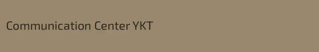 Communication Center YKT